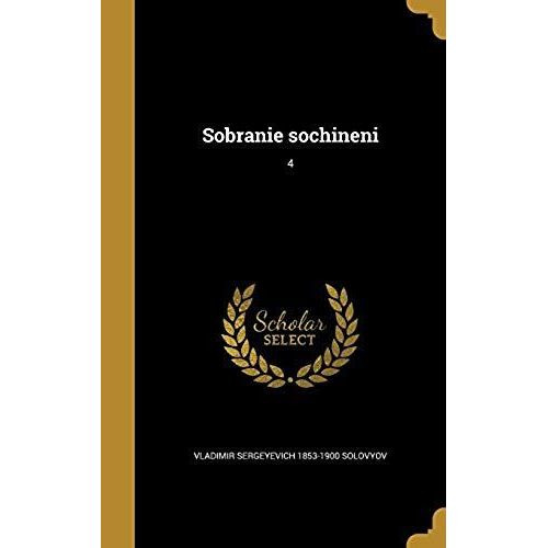 Sobranie Sochineni; 4