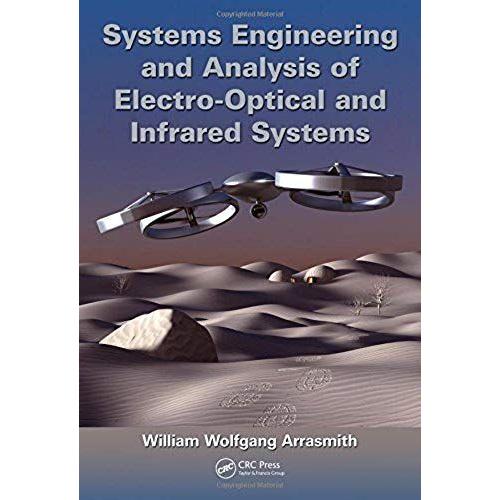 Systems Engineering And Analysis Of Electro-Optical And Infrared Systems