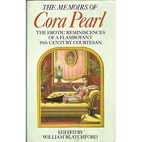 The Memoirs Of Cora Pearl