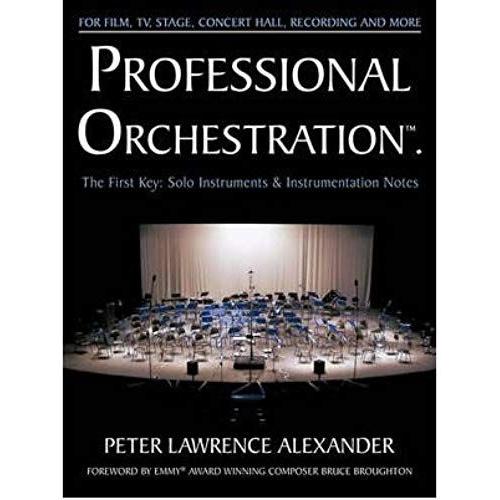 Professional Orchestration Vol 1: Solo Instruments & Instrumentation Notes (Paperback) - Common