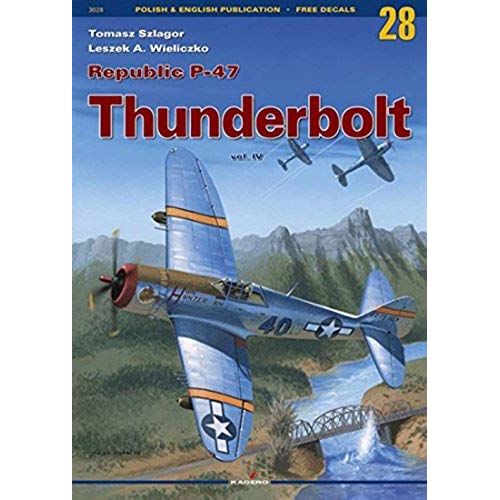 Republic P-47 Thunderbolt: Volume 4