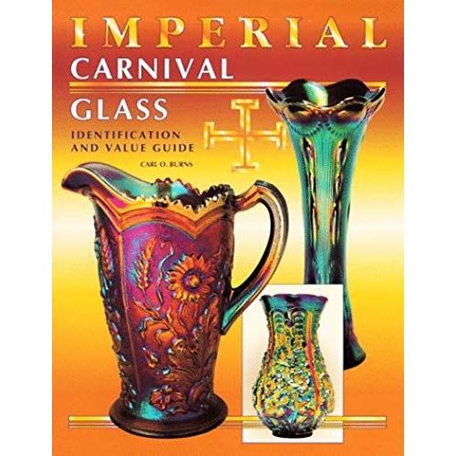 Imperial Carnival Glass Identification And Value Guide