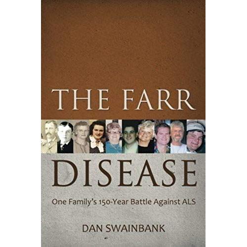 The Farr Disease