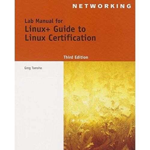 Linux+ Guide To Linux Certification