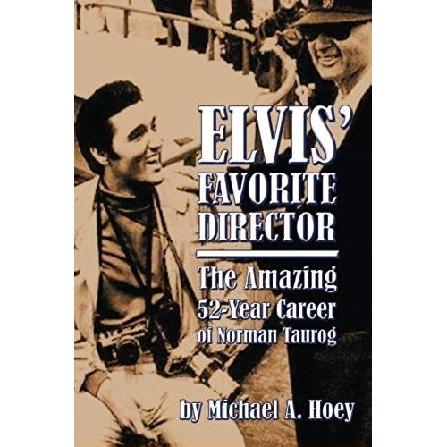Elvis' Favorite Director