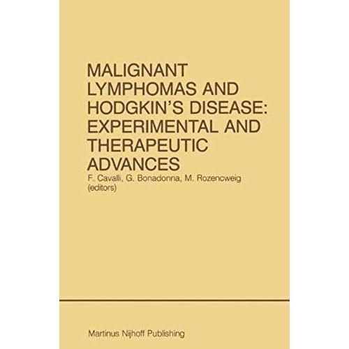 Malignant Lymphomas And Hodgkin's Disease: Experimental And Therapeutic Advances