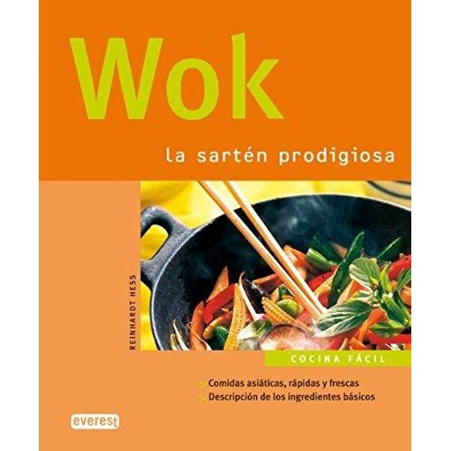 Wok. La Sartén Prodigiosa