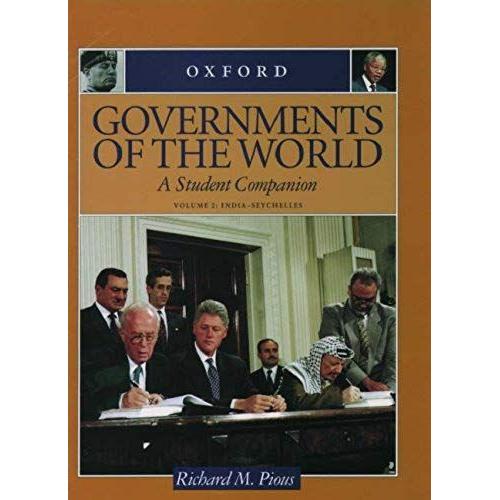 Governments Of The World: A Student Companion 3-Volume Set: Volume 1: Aden--Imperialism; Volume 2: India--Seychelles; Volume 3: Sierra Leone--Zionism (Student Companions To American History)