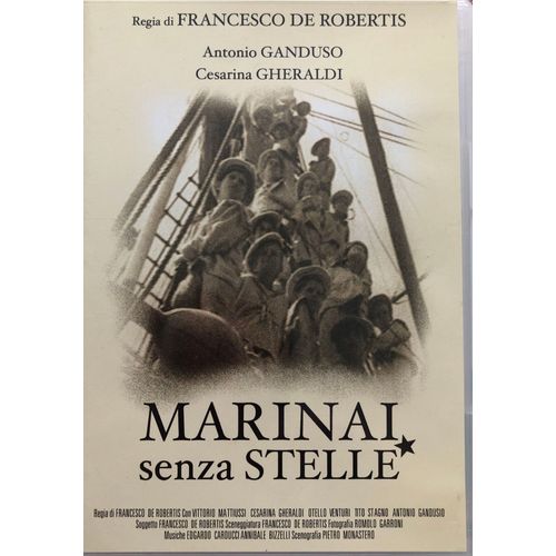 Marinai Senza Stelle - Francesco Robertis