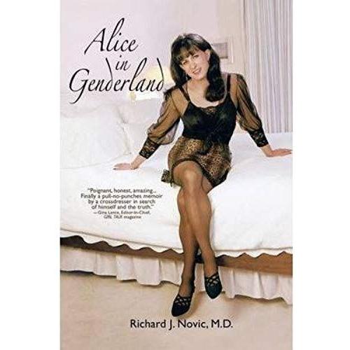 Alice In Genderland: A Crossdresser Comes Of Age (Paperback) - Common