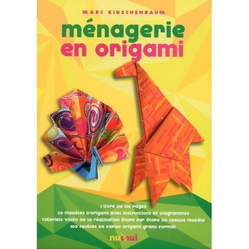 Ménagerie En Origami - Avec 100 Feuilles De Papier Origami Grand Format