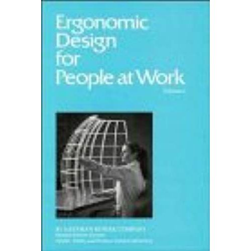 Ergonomic Design For People At Work Volume 1