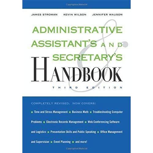 By James Stroman - Administrative Assistant's And Secretary's Handbook: 3rd (Third) Edition