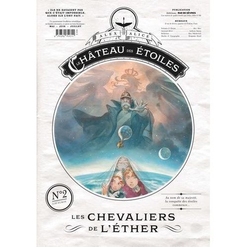 Le Château Des Étoiles Tome 2 - Les Chevaliers De L'éther