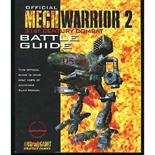 Official Mechwarrior 2: 31st Century Combat Battle Guide (Official Strategy Guides)