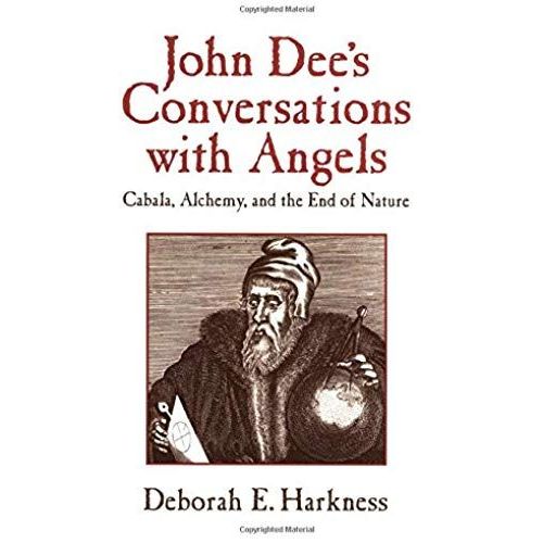 John Dee's Conversations With Angels