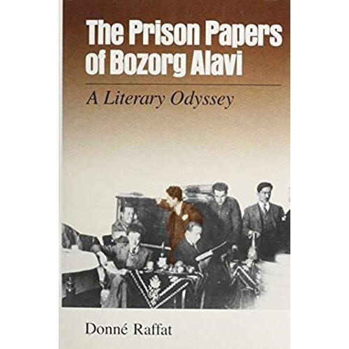 The Prison Papers Of Bozorg Alavi