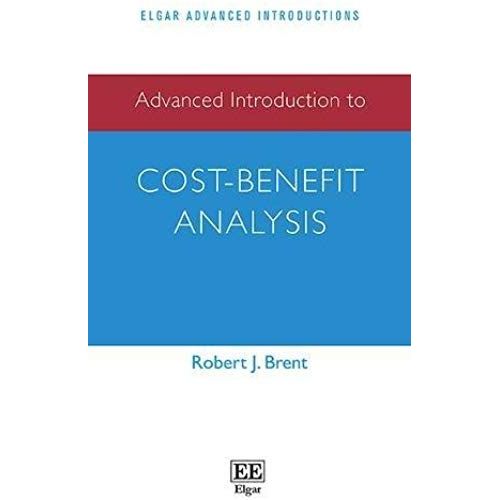 Advanced Introduction To Cost-Benefit Analysis