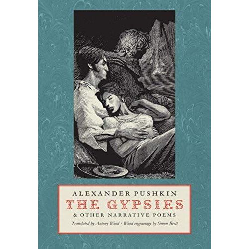 The Gypsies & Other Narrative Poems