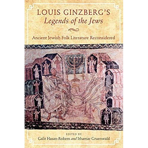 Louis Ginzberg's Legends Of The Jews