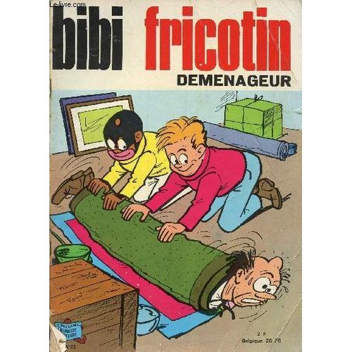 Bibi Fricotin - N° 73 - Déménageur