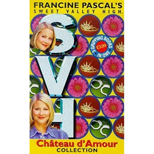 Chateau D'amour Collection: "Once Upon A Time", "To Catch A Thief", "Happily Ever After" (Sweet Valley High)