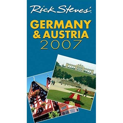 Rick Steves' Germany And Austria 2007