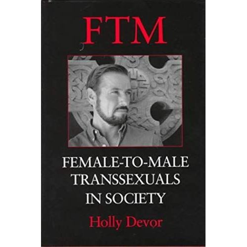Ftm: Female-To-Male Transsexuals In Society