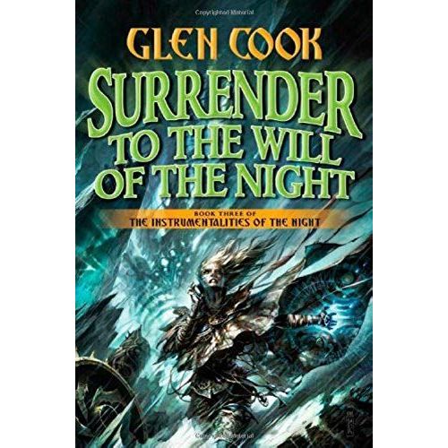 Surrender To The Will Of The Night