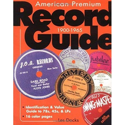 American Premium Record Guide 1900-1965