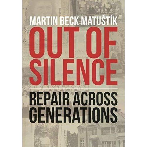 Out Of Silence: Repair Across Generations