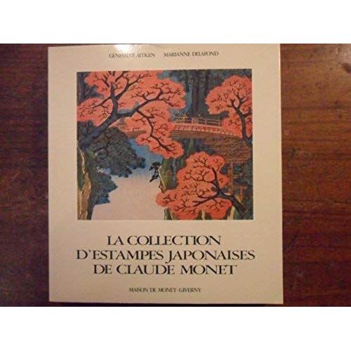 La Collection D'estampes Japonaises De Claude Monet