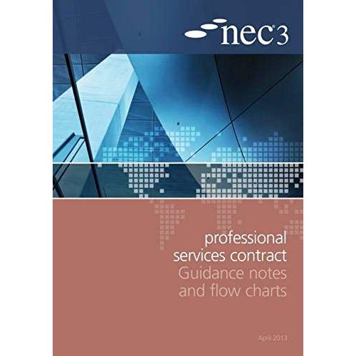 Nec3 Professional Services Contract Guidance Notes And Flow Charts