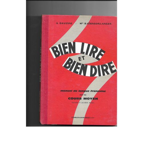 Bien Lire Et Bien Dire Cours Moyen