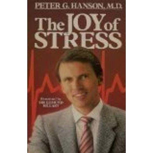 The Joy Of Stress