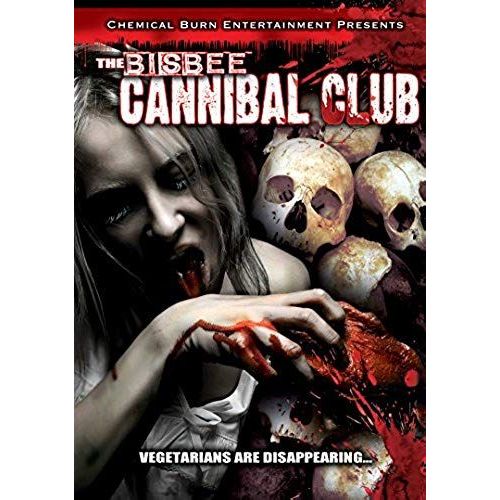 Bisbee Cannibal Club