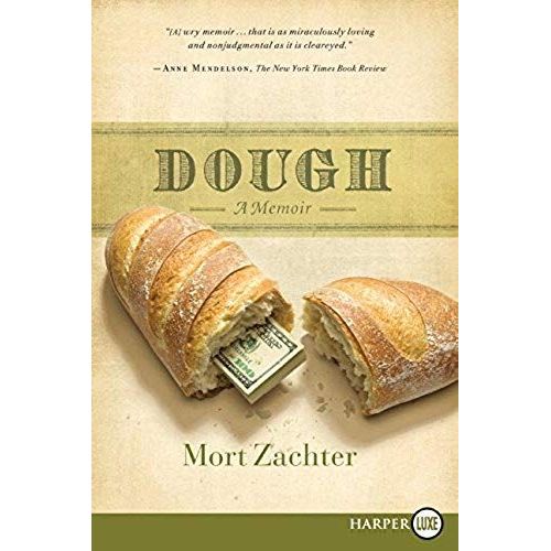 Dough: A Memoir