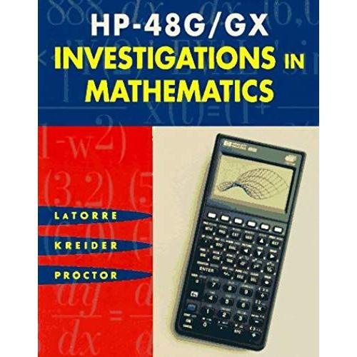 Hp-48g/Gx Investigations In Mathematics