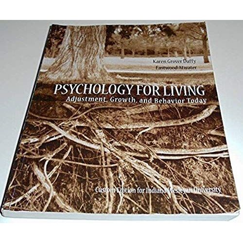 Psychology For Living, Adjustment, Growth And Behavior Today