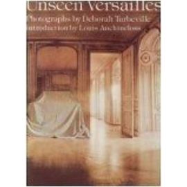 Unseen Versailles