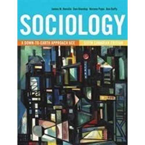 Essentials Of Sociology - A Down-To-Earth Approach - Custom Edition