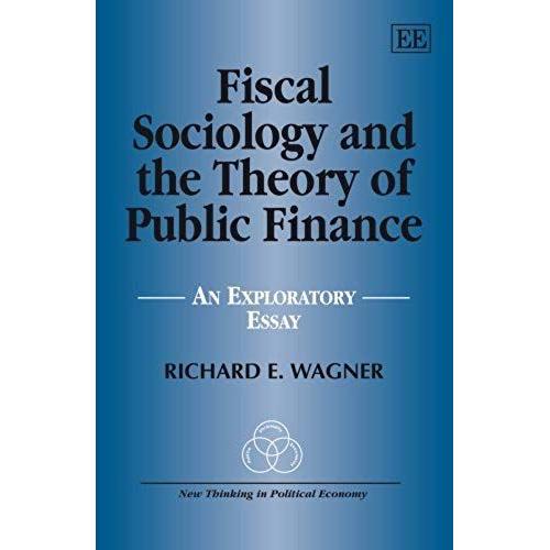 Fiscal Sociology And The Theory Of Public Finance