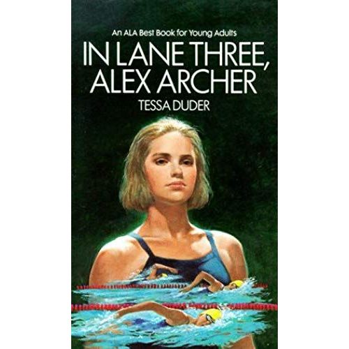 In Lane Three, Alex Archer
