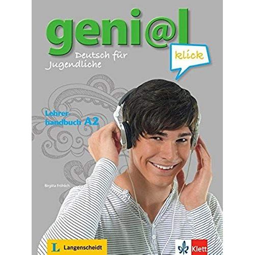 Geni@L Klick A2 - Lehrerhandbuch Mit Integriertem Kursbuch