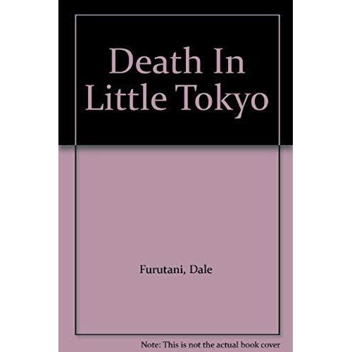 Death In Little Tokyo