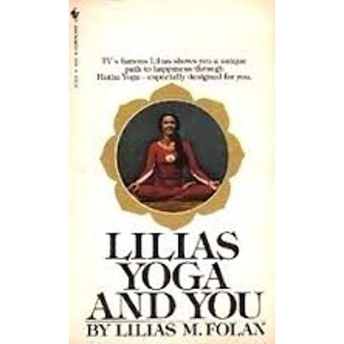 Lilias Yoga And You