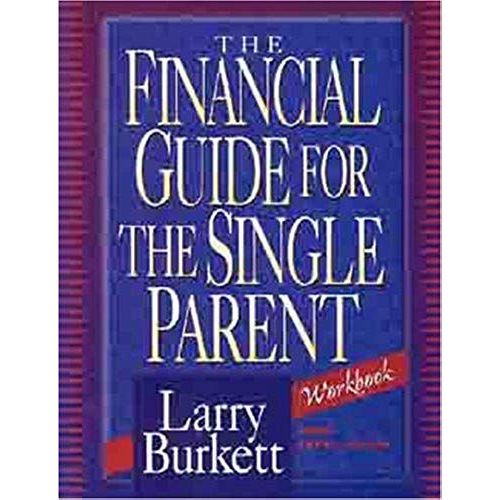The Financial Guide For The Single Parent Workbook