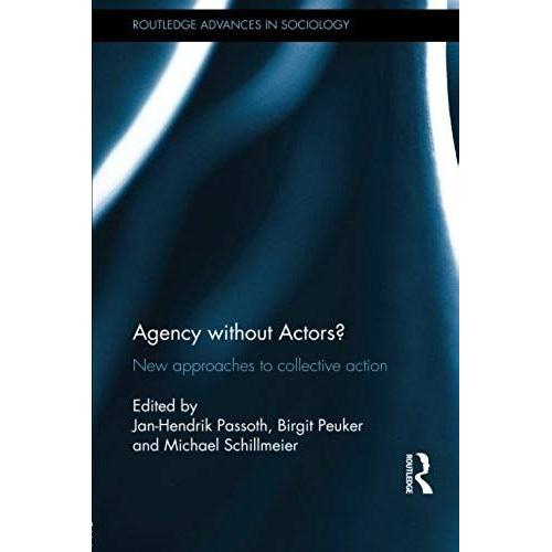 Agency Without Actors?