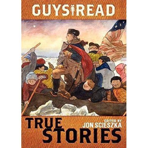 Guys Read: True Stories
