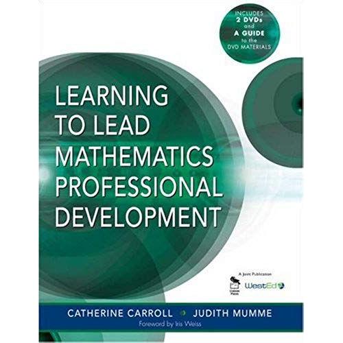 Learning To Lead Mathematics Professional Development